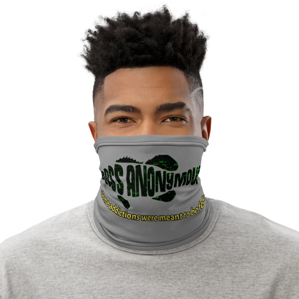 BA "Some addictions are meant to be fed!" Neck Gaiter