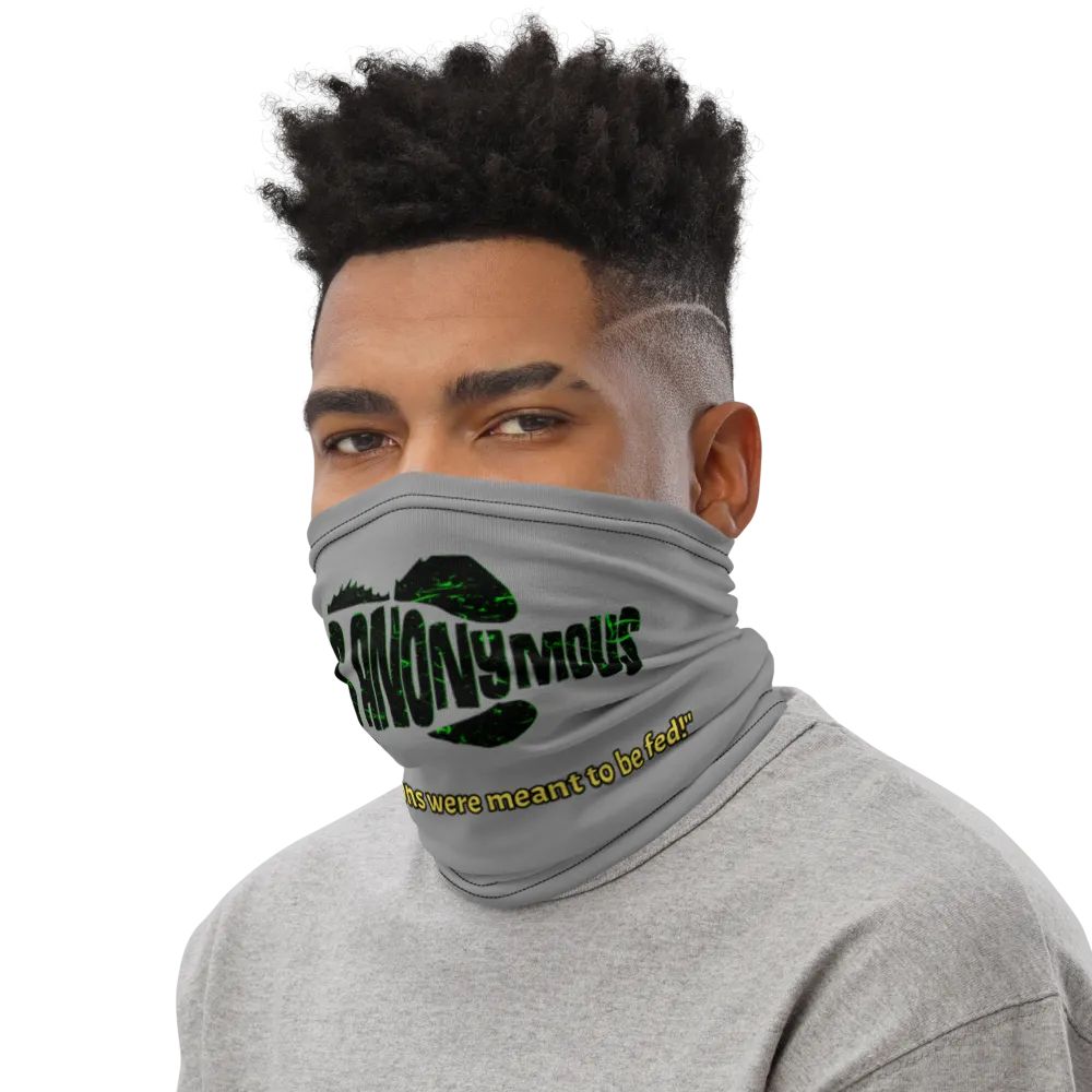 BA "Some addictions are meant to be fed!" Neck Gaiter
