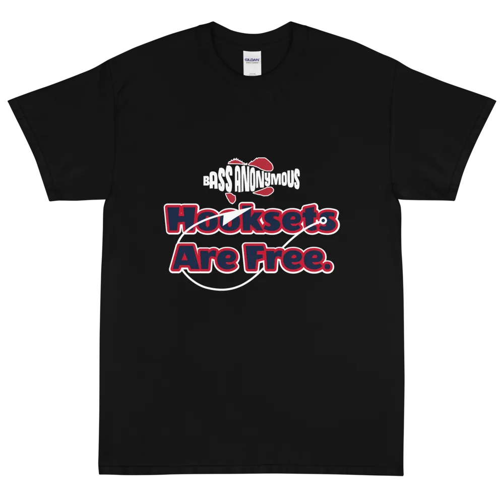 Bass Anonymous Hook Sets Are Free Short Sleeve T-Shirt