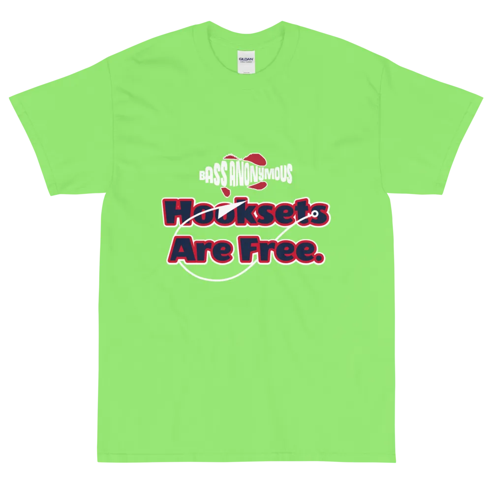Bass Anonymous Hook Sets Are Free Short Sleeve T-Shirt