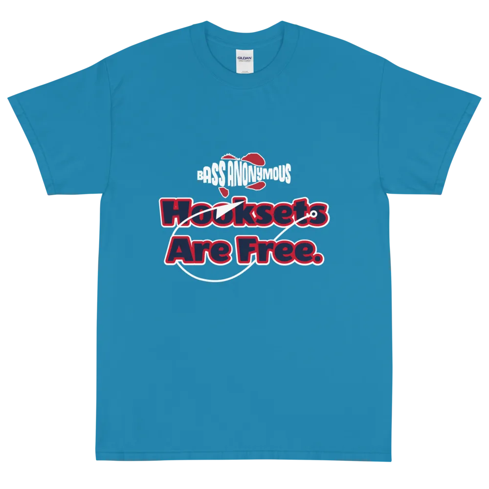 Bass Anonymous Hook Sets Are Free Short Sleeve T-Shirt