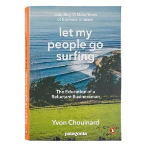 Patagonia - Let My People Go Surfing - Yvon Chouinard (Revised Edition / Paperback)