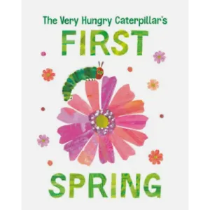 Penguin Random House: The Very Hungry Caterpillar's: First Spring (Hardcover Book)