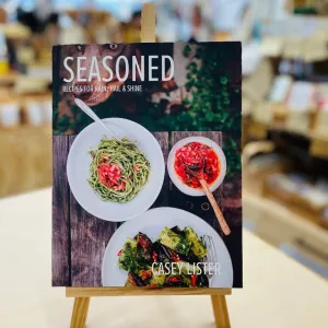 Seasoned Cook Book- Recipes for Rain, Hail & Shine by Casey Lister
