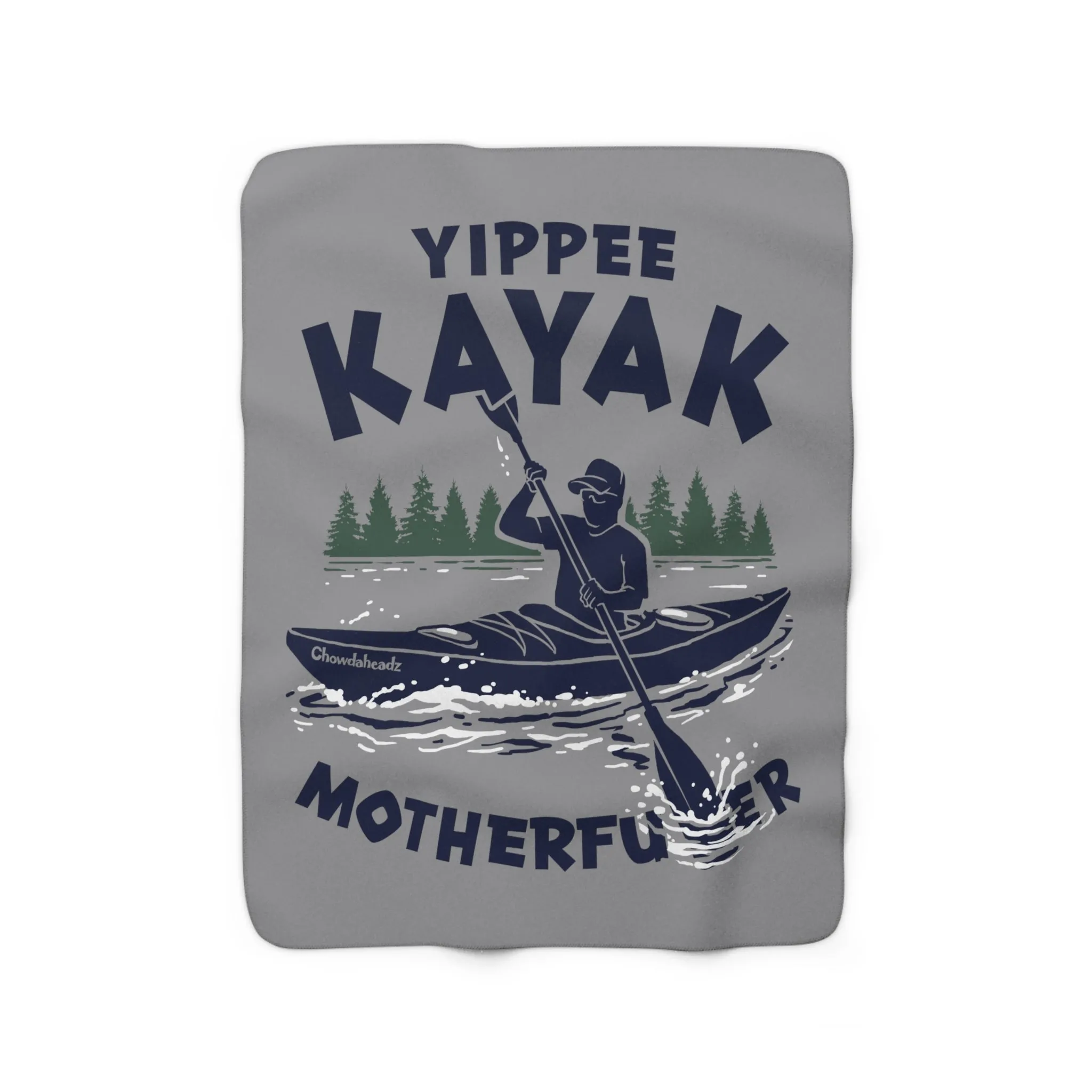 Yippee Kayak Sherpa Fleece Blanket