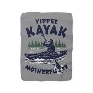 Yippee Kayak Sherpa Fleece Blanket